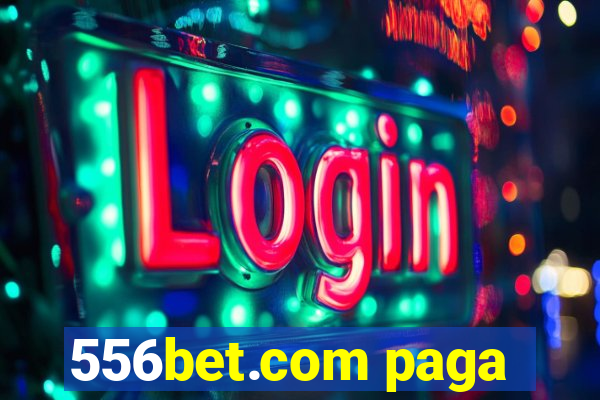 556bet.com paga